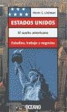 ESTADOS UNIDOS EL SUEÑO AMERICANO | 9788449420702 | LIEBMAN, HENRY G.