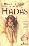 MUNDO MAGICO DE LAS HADAS, EL (RUSTEGA) | 9788495973078 | ROSASPINI REYNOLDS, ROBERTO