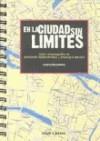 EN LA CIUDAD SIN LIMTES | 9788495839145 | HERNANDEZ, ANTONIO