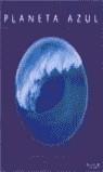 PLANETA AZUL | 9788466607186 | BYATT, ANDREW