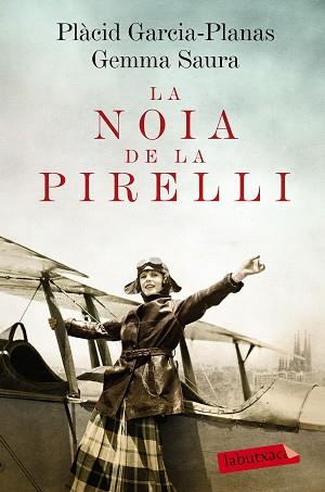 LA NOIA DE LA PIRELLI | 9788416600656 | SAURA BARRERA, GEMMA / GARCIA-PLANAS, PLÀCID