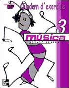 MUSICA 3 EP QUADERN EXERCICIS | 9788448122355 | CANO, MERCE