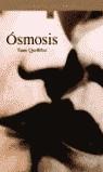 OSMOSIS | 9788484530992 | QUEFFELEC, YANN