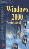 WINDOWS 2000 PROFESIONAL GUIA RAPIDA | 9788428327251 | GONZALEZ MANGAS, A.