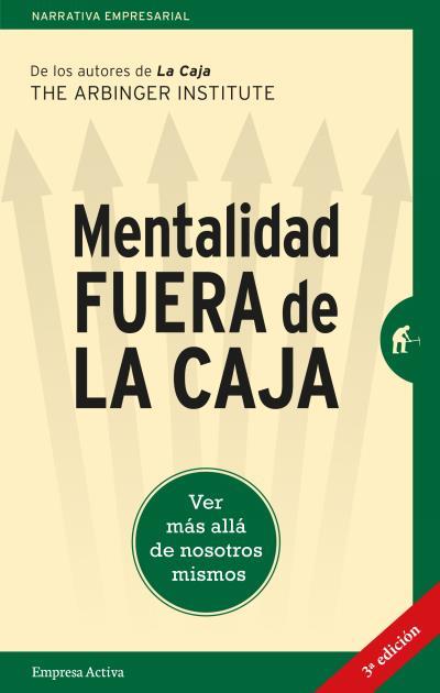 MENTALIDAD FUERA DE LA CAJA | 9788492921577 | ARBINGER INSTITUTE, THE