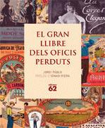 GRAN LLIBRE DELS OFICIS PERDUTS EL | 9788441218871 | PABLO, JORDI