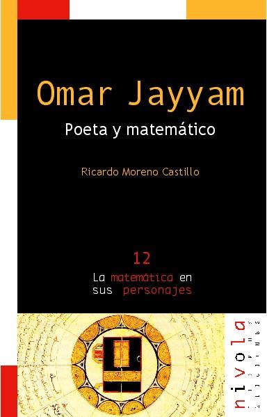 OMAR JAYYAN POETA Y MATEMATICO | 9788495599285 | MORENO CASTILLO, RICARDO