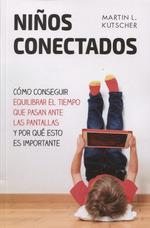 NIÑOS CONECTADOS | 9788427142312 | KUTSCHER, MARTIN L.