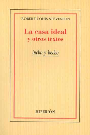 CASA IDEAL Y OTROS TEXTOS, LA | 9788475175676 | STEVENSON, ROBERT LOUIS