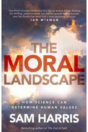 THE MORAL LANDSCAPE. HOW SCIENCE CAN DETERMINE HUMAN VALUES | 9780552776387 | HARRIS, SAM