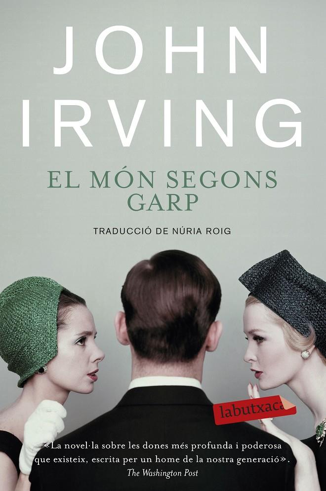 EL MÓN SEGONS GARP | 9788499308821 | JOHN IRVING