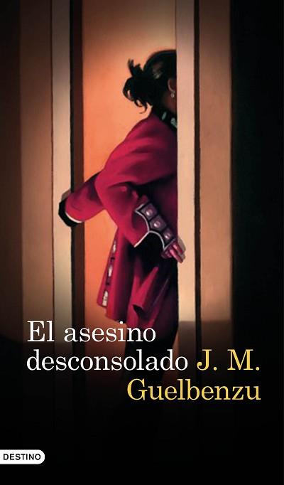 EL ASESINO DESCONSOLADO | 9788423352128 | GUELBENZU, J. M.