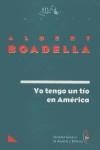 YO TENGO UN TIO EN AMERICA | 9788480481724 | BOADELLA, ALBERT