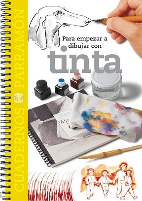 PARA EMPEZAR A DIBUJAR CON TINTA CUADERNOS | 9788434224704 | VARIS