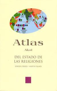 ATLAS DEL ESTADO DE LAS RELIGIONES | 9788446015659 | O'BRIEN, JOANNE