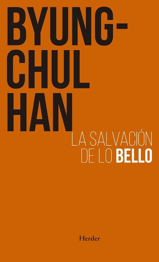 SALVACIÓN DE LO BELLO | 9788425449970 | HAN, BYUNG-CHUL