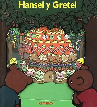 HANSEL Y GRETEL (DESPLEGABLE) | 9788484701255 | KIMIKO