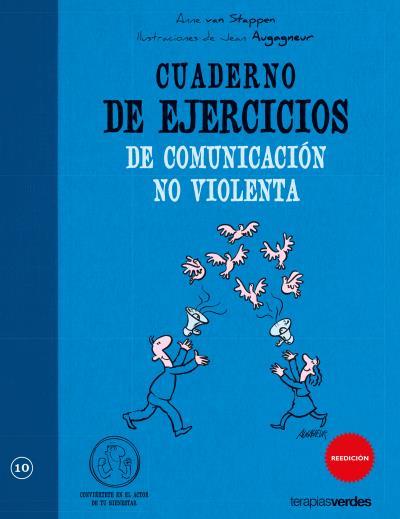 CUADERNO DE EJERCICIOS DE COMUNICACION NO VIOLENTA | 9788492716579 | STAPPEN, ANNE VAN / AUGAGNEUR, JEAN