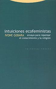 INTUICIONES ECOFEMINISTAS | 9788481644142 | GEBARA, IVONE