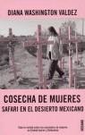 COSECHA DE MUJERES | 9788449427190 | WASHINGTON VALDEZ, DIANA