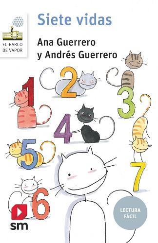 SIETE VIDAS (LECTURA FÁCIL) | 9788413189116 | GUERRERO, ANA / GUERRERO, ANDRÉS