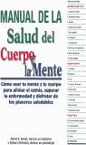 MANUAL DE LA SALUD DEL CUERPO Y LA MENTE | 9788472454293 | SOBEL, DAVID S.