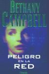 PELIGRO EN LA RED | 9788495752178 | CAMPBELL, BETHANY