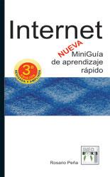 INTERNET MINIGUIA DE APRENDIZAJE RAPIDO (3 EDICION) | 9788496097070 | PEÑA, ROSARIO