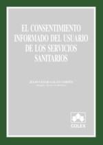 CONSENTIMIENTO INFORMADO DEL USUARIO EL | 9788478793075 | GALAN CORTES, JULIO CESAR