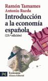 INTRODUCCION A LA ECONOMIA ESPAÑOLA (LB) | 9788420639604 | TAMAMES, RAMON