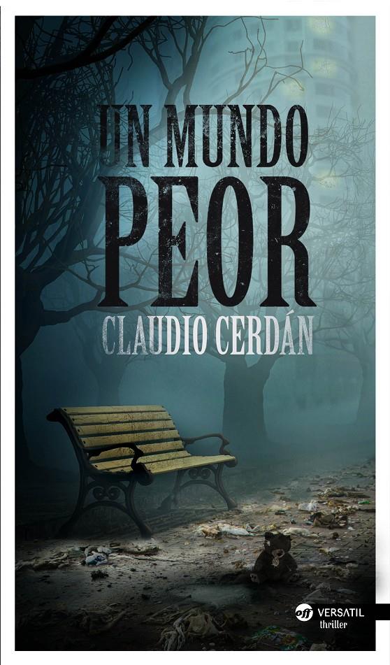 UN MUNDO PEOR | 9788494120527 | CERDÁN, CLAUDIO