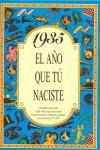 1935:AÑO QUE TU NACISTE | 9788488907721 | COLLADO BASCOMPTE, ROSA