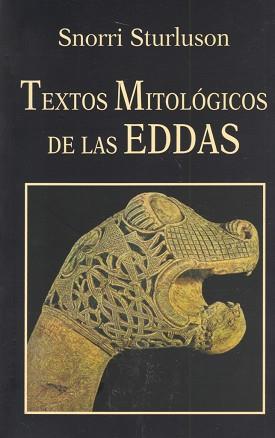 TEXTOS MITOLOGICOS DE LAS EDDAS | 9788485639915 | STURLUSON, SNORRI