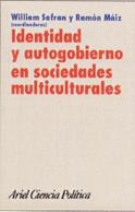 IDENTIDAD Y AUTOGOBIERNO EN SOCIEDADES MULTICULTURALES | 9788434418202 | SAFRAN, WILLIAM