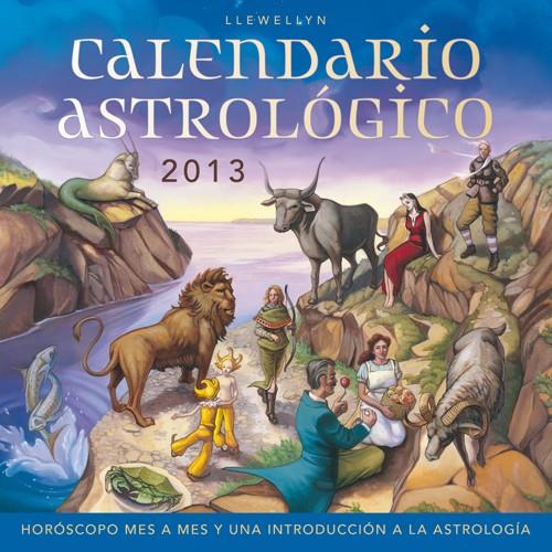 CALENDARIO 2013 ASTROLÓGICO | 9788497778626 | LLEWELLYN, ED.