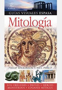 MITOLOGIA GUIAS VISUALES ESPASA 2007 | 9788467026085 | WILKINSON, PHILIP / PHILIP, NEIL