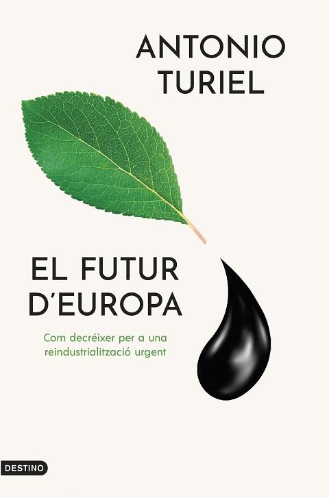 FUTUR D'EUROPA | 9788419734143 | TURIEL MARTÍNEZ, ANTONIO