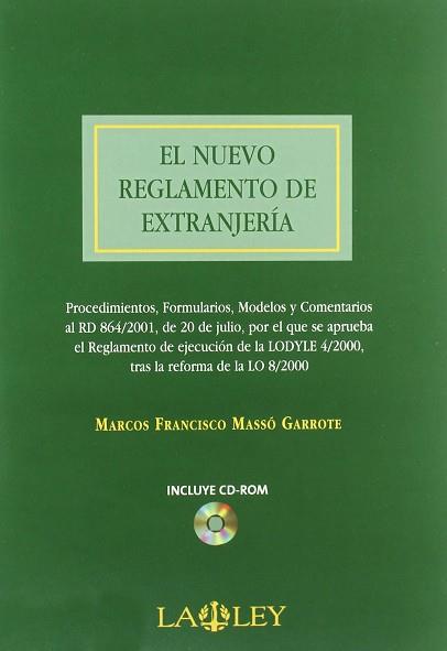 NUEVO REGLAMENTO DE EXTRANJERIA, EL | 9788497251761 | MASSO GARROTE, MARCOS FRANCISCO