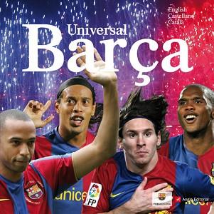 BARÇA UNIVERSAL ( ENGLISH, CASTELLANO, CATALA ) | 9788496970014 | AA.VV