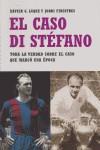 CASO DI STEFANO EL ( TODA LA VERDAD SOBRE EL CASO ... ) | 9788483077498 | LUQUE, XAVIER G. / FINESTRES, JORDI