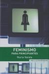 FEMINISMO PARA PRINCIPIANTES | 9788466639095 | VARELA, NURIA