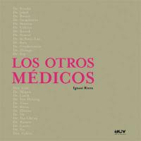 OTROS MEDICOS, LOS | 9788489589674 | RIERA, IGNASI