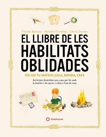 LLIBRE DE LES HABILITATS OBLIDADES | 9788419401106 | CROWLEY, NATALIE / BATISTE, ELAINE