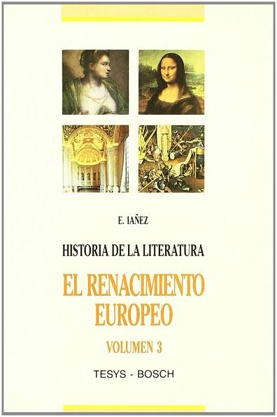 HISTORIA DE LA LITERATURA UNIVERSAL.T.3.EL RENACI | 9788476761243 | Iañez Pareja, Eduard