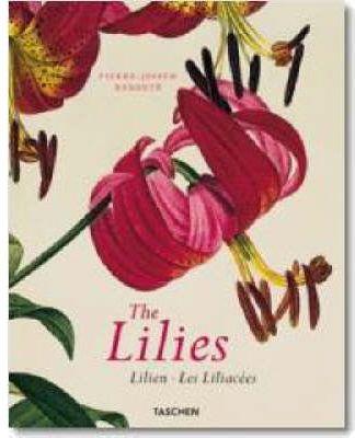 THE LILIES | 9783822864074 | REDOUTE, PIERRE-JOSEPH