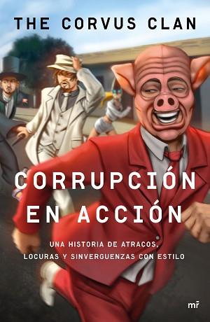 CORRUPCIÓN EN ACCIÓN | 9788427042803 | CORVUS