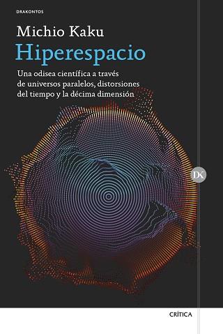 HIPERESPACIO | 9788416771196 | KAKU, MICHIO