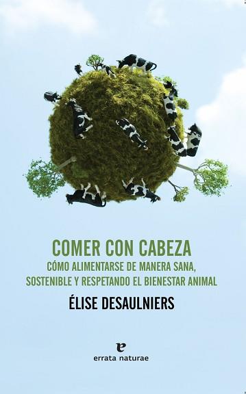 COMER CON CABEZA | 9788416544202 | ELISE DESAULNIERS