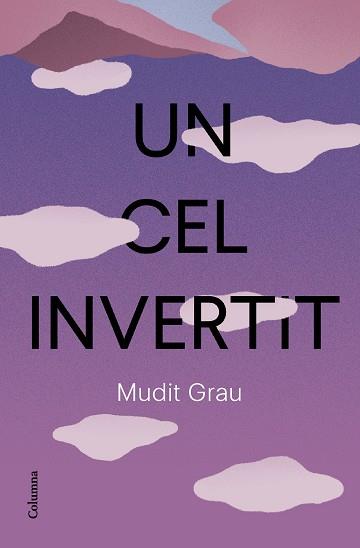 CEL INVERTIT UN | 9788466432337 | GRAU GUASCH, MUDIT