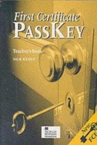 PASSKEY FIRST CERTIFICATE TEACHER'S | 9780435244903 | KENNY, NICK